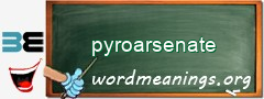 WordMeaning blackboard for pyroarsenate